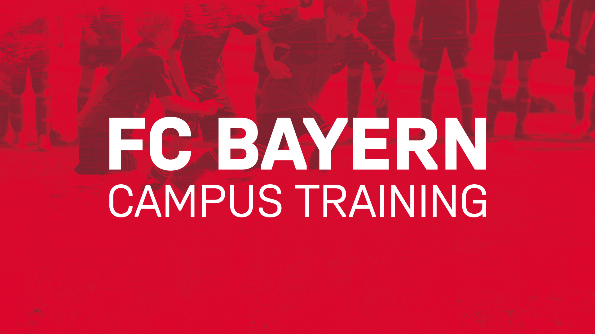 FC BAYERN CAMPUS TRAINING U10-U15
